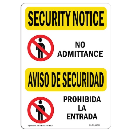 OSHA SECURITY NOTICE, 12 Height, 18 Width, Rigid Plastic